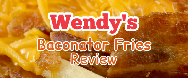 Wendy's Baconator Fries