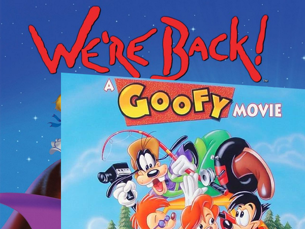 The cover of We're Back A Dinosaur's Story merged with Goofy Movie