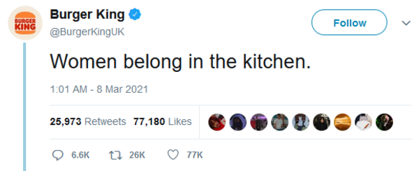 Twitter screenshot. Burger King says that women belong in the kitchen.